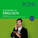 PONS mobil Sprachtraining Basics: Telefonieren auf Englisch: Für Anfänger - das praktische Sprachtra Audiobook