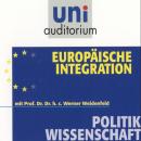 Europäische Integration: Politikwissenschaft Audiobook