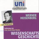 Werner Heisenberg: Wissenschaftsgeschichte Audiobook