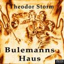 Bulemanns Haus Audiobook