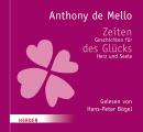 Zeiten des Glücks: Geschichten für Herz und Seele Audiobook