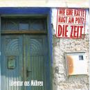[German] - Wie eine Ratte nagt am Putz die Zeit: Literatur aus Mähren Audiobook
