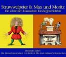 Struwwelpeter & Max und Moritz: Die schönsten klassischen Kindergeschichten Audiobook