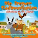 Die Bremer Stadtmusikanten Audiobook