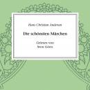 Hans Christian Andersen - Die schönsten Märchen Audiobook