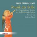 Musik der Stille: Die Gregorianischen Gesänge und der Rhythmus des Lebens Audiobook