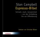 Espresso-Bibel: Schnell, stark, konzentriert - von der Schöpfung bis zur Offenbarung Audiobook