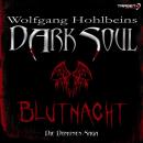 Wolfgang Hohlbeins Dark Soul 2: Blutnacht Audiobook