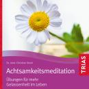 [German] - Achtsamkeitsmeditation: Übungen für mehr Gelassenheit im Leben Audiobook