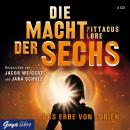 Die Macht der Sechs: Das Erbe von Lorien Audiobook