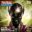[German] - Perry Rhodan 2794: Jäger der Jaj: Perry Rhodan-Zyklus 'Das Atopische Tribunal' Audiobook