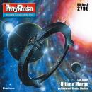 [German] - Perry Rhodan 2796: Ultima Margo: Perry Rhodan-Zyklus 'Das Atopische Tribunal' Audiobook