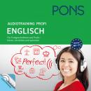 PONS Audiotraining Profi - Englisch. Für Fortgeschrittene und Profis: Hören, verstehen und sprechen  Audiobook