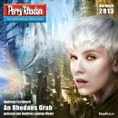 [German] - Perry Rhodan 2813: An Rhodans Grab: Perry Rhodan-Zyklus 'Die Jenzeitigen Lande' Audiobook