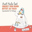 Oberst von Huhn bittet zu Tisch: Speisedeutsch für Anfänger Audiobook