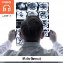 [German] - Mehr De­mut: Ein Plädoyer gegen das trügerische Versprechen von 'ewiger Gesundheit' Audiobook