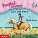 Ponyhof Liliengrün. Marie und Merlin Audiobook