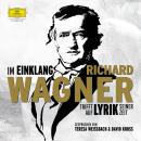 Im Einklang. Richard Wagner trifft auf Lyrik seiner Zeit Audiobook
