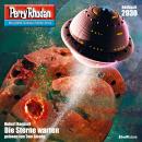 [German] - Perry Rhodan Nr. 2930: Die Sterne warten: Perry Rhodan-Zyklus 'Genesis' Audiobook