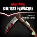 Blutiges Erwachen Audiobook