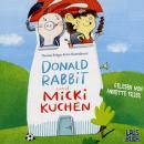 Donald Rabbit und Micki Kuchen Audiobook