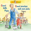 [German] - Conni hilft Papa / Conni streitet sich mit Julia Audiobook