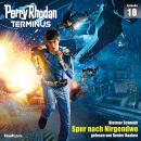 [German] - Terminus 10: Spur nach Nirgendwo Audiobook