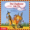 [German] - Der Zauberer von Oz: Moderne Klassiker als HörAbenteuer Audiobook