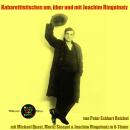 Kabarettistisches um, über und mit Joachim Ringelnatz: mit Michael Quast, Moritz Stoepel & Joachim R Audiobook