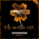 [German] - 07: Zeitenwende - Kapitel I Audiobook