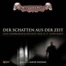 [German] - Lovecraft: Der Schatten aus der Zeit Audiobook