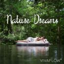 Nature Dreams - Naturklänge zum Schlafen Audiobook