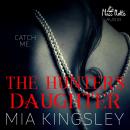The Hunter's Daughter: Catch Me Audiobook