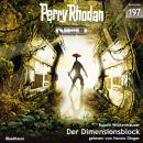 [German] - Perry Rhodan Neo 197: Der Dimensionsblock Audiobook