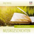 Musikgeschichten: Lieder & Gedanken Audiobook