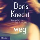 [German] - weg Audiobook