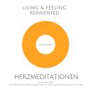 Cover of [German] - Herzmeditationen zur Herzheilung: Geführte Meditationen um dein Herz zu heilen und wieder aufrichtig zu lieben