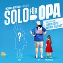 [German] - Solo für Opa Audiobook