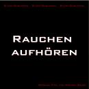 Silent-Subliminal - Rauchen aufhören: Per Unterbewusstsein zum Nichtraucher Audiobook