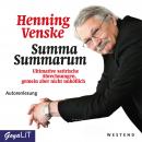 [German] - Summa Summarum: Ultimative satirische Abrechnungen, gemein aber nicht unhöflich Audiobook