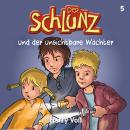 Der Schlunz und der unsichtbare Wächter Audiobook