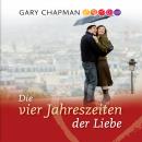 Die vier Jahreszeiten der Liebe Audiobook