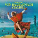 [German] - Von Bagdad nach Stambul Audiobook
