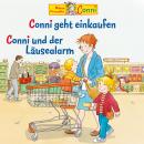 [German] - Conni geht einkaufen / Conni und der Läusealarm Audiobook