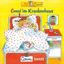[German] - Conni im Krankenhaus / Conni tanzt Audiobook