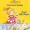 Conni lernt backen / Conni hilft Mama Audiobook