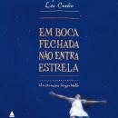 Em boca fechada não entra estrela Audiobook