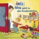 [German] - 11: Max geht in den Kindergarten / Max geht zum Kinderarzt Audiobook