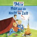 09: Max und die Nacht ohne Zelt Audiobook