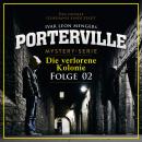[German] - 02: Die verlorene Kolonie Audiobook